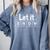 Let It Snow Christmas Pajamas Chemistry Teacher Comfort Colors Sweatshirt Blue Jean