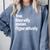 You Literally Mean Figuratively English Teacher Comfort Colors Sweatshirt Blue Jean