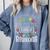 I Love My Job For All The Little Reasons Kid Daycare Teacher Comfort Colors Sweatshirt Blue Jean I Love My Job For All The Little Reasons Kid Daycare Teacher Comfort Colors Sweatshirt Blue Jean