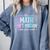The Math Ain't Mathin Math Teacher Comfort Colors Sweatshirt Blue Jean