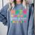 Math Gives Us Hope That Every Problem Has A Solution Teacher For Men Women Girls Kids Comfort Colors Sweatshirt Blue Jean Math Gives Us Hope That Every Problem Has A Solution Teacher For Men Women Girls Kids Comfort Colors Sweatshirt Blue Jean