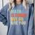 Math Teacher Quote Math Is Tough But So Are You Comfort Colors Sweatshirt Blue Jean Math Teacher Quote Math Is Tough But So Are You Comfort Colors Sweatshirt Blue Jean
