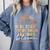 Montessori Teacher Comfort Colors Sweatshirt Blue Jean