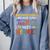Paraprofessionals Because Even Teachers Need Heroes Comfort Colors Sweatshirt Blue Jean Paraprofessionals Because Even Teachers Need Heroes Comfort Colors Sweatshirt Blue Jean