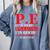 PE Where Sweating Is Good But Deodorant Is Better PE Teacher Comfort Colors Sweatshirt Blue Jean