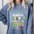 Pre-K Life Preschool Teacher Tees Men Women T-Shirt Comfort Colors Sweatshirt Blue Jean