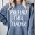 Pretend I'm A Teacher Costume Halloween Easy Adult Kid Comfort Colors Sweatshirt Blue Jean Pretend I'm A Teacher Costume Halloween Easy Adult Kid Comfort Colors Sweatshirt Blue Jean
