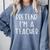 Pretend I'm A Teacher Costume Halloween Simple Adult Kid Comfort Colors Sweatshirt Blue Jean Pretend I'm A Teacher Costume Halloween Simple Adult Kid Comfort Colors Sweatshirt Blue Jean