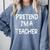 Pretend I'm a Teacher Lazy Last Minute Halloween Costume Comfort Colors Sweatshirt Blue Jean