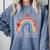 Pretty YOU MATTER Rainbow Positive Message Teachers Kids Comfort Colors Sweatshirt Blue Jean Pretty YOU MATTER Rainbow Positive Message Teachers Kids Comfort Colors Sweatshirt Blue Jean