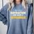 Be Like Subtraction And Make A Difference Teachers Comfort Colors Sweatshirt Blue Jean