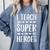 I Teach Superheroes Shirt Men Women School Teacher Comfort Colors Sweatshirt Blue Jean I Teach Superheroes Shirt Men Women School Teacher Comfort Colors Sweatshirt Blue Jean