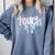 Teach Teacher Coquette Bow Pencil Back To School First Day Comfort Colors Sweatshirt Blue Jean Teach Teacher Coquette Bow Pencil Back To School First Day Comfort Colors Sweatshirt Blue Jean