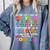 Teacher We Are Like a Box Of Crayons For Men Women Kids Comfort Colors Sweatshirt Blue Jean