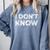 Teacher Shirts I Don't Know Idea For Teachers & Workers Adults - Small Short Sleeve Comfort Colors Sweatshirt Blue Jean Teacher Shirts I Don't Know Idea For Teachers & Workers Adults - Small Short Sleeve Comfort Colors Sweatshirt Blue Jean
