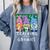 Teaching My Little Gnomies With Gnome For Teacher Women Comfort Colors Sweatshirt Blue Jean Teaching My Little Gnomies With Gnome For Teacher Women Comfort Colors Sweatshirt Blue Jean