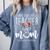 I Have Two Titles Teacher And Mom I Rock Them Both Floral Comfort Colors Sweatshirt Blue Jean I Have Two Titles Teacher And Mom I Rock Them Both Floral Comfort Colors Sweatshirt Blue Jean