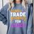 Will Trade Students For Candy Cute Halloween Costume Teacher For Men Women Kids Comfort Colors Sweatshirt Blue Jean Will Trade Students For Candy Cute Halloween Costume Teacher For Men Women Kids Comfort Colors Sweatshirt Blue Jean