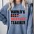 World's Best Okayest Teacher ACY025a For Men Women Comfort Colors Sweatshirt Blue Jean World's Best Okayest Teacher ACY025a For Men Women Comfort Colors Sweatshirt Blue Jean
