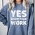 Yes Show Your Work Gteat Testing Math Teacher T-Shirt Comfort Colors Sweatshirt Blue Jean Yes Show Your Work Gteat Testing Math Teacher T-Shirt Comfort Colors Sweatshirt Blue Jean