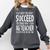 AG Teacher Shirt If At First You Don't Succeed Agriculture Comfort Colors Sweatshirt Pepper