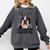 Boston Terrier Will Find And Lick You Bostie Mom Comfort Colors Sweatshirt Pepper
