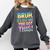 Bruh It's Test Day You Got This Funny Teacher Comfort Colors Sweatshirt Pepper
