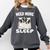 Cute Boston Terrier Need More Sleep Pajamas Nightgown Comfort Colors Sweatshirt Pepper