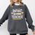 Daycare Provider Toddler Teaching Infant Room Teacher Comfort Colors Sweatshirt Pepper
