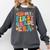 In My First Grade Era 1st Grade Teacher Back To School Comfort Colors Sweatshirt Pepper In My First Grade Era 1st Grade Teacher Back To School Comfort Colors Sweatshirt Pepper
