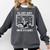 I'Ll Just Wait Until It's Quiet Halloween Teacher Mom Comfort Colors Sweatshirt Pepper