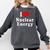 I Love Nuclear Energy School Teacher Comfort Colors Sweatshirt Pepper