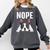 Nope Boston Terrier Puppy Dog Bostie Lover Men Women Girls Kids Comfort Colors Sweatshirt Pepper