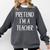 Pretend I'm A Teacher Costume Halloween Easy Adult Kid Comfort Colors Sweatshirt Pepper Pretend I'm A Teacher Costume Halloween Easy Adult Kid Comfort Colors Sweatshirt Pepper
