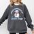 Proud Supporter Of Snow Days Teacher Comfort Colors Sweatshirt Pepper Proud Supporter Of Snow Days Teacher Comfort Colors Sweatshirt Pepper