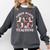 These Boots Are Made For Teaching Western Cowgirl Teacher Comfort Colors Sweatshirt Pepper These Boots Are Made For Teaching Western Cowgirl Teacher Comfort Colors Sweatshirt Pepper