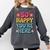 So Happy You’Re Here Groovy Retro Positivity Women Teacher Comfort Colors Sweatshirt Pepper So Happy You’Re Here Groovy Retro Positivity Women Teacher Comfort Colors Sweatshirt Pepper