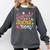 Surprise I'm Your Teacher Today Comfort Colors Sweatshirt Pepper