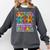 Teacher We Are Like A Box Of Crayons Back To School Men Women Kids Comfort Colors Sweatshirt Pepper