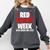 We Wear Red For Red Ribbon Week Awareness Mothers Teachers Comfort Colors Sweatshirt Pepper We Wear Red For Red Ribbon Week Awareness Mothers Teachers Comfort Colors Sweatshirt Pepper