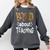 Wild About Teaching Teacher Student First Day Of School Comfort Colors Sweatshirt Pepper