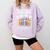 Art Teacher COMPLIMENTARY Colors Always Have Things To Say Comfort Colors Sweatshirt Orchid