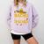 Nacho Average Teacher Cinco De Mayo Teacher Fiesta Comfort Colors Sweatshirt Orchid