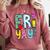 Happy Fri-Yay Friday Lovers Fun Teacher Life FriYay Weekend Comfort Colors Sweatshirt Crimson