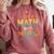 DO Math NOT Magic Math Meme Teacher Humor Comfort Colors Sweatshirt Crimson DO Math NOT Magic Math Meme Teacher Humor Comfort Colors Sweatshirt Crimson
