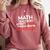 Math Teachers Aren't Mean Comfort Colors Sweatshirt Crimson Math Teachers Aren't Mean Comfort Colors Sweatshirt Crimson