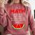 Math Watermelon Calculation Joke Teacher Student Comfort Colors Sweatshirt Crimson