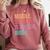 Middle School Teacher Middle School Is Bussin Bruh Comfort Colors Sweatshirt Crimson