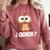 Quien Who Owl Spanish Teacher Comfort Colors Sweatshirt Crimson
