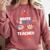 Red & Blue Teacher Crew Shirt 4th Of July Sunglasses Comfort Colors Sweatshirt Crimson